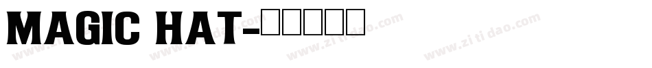 Magic Hat字体转换